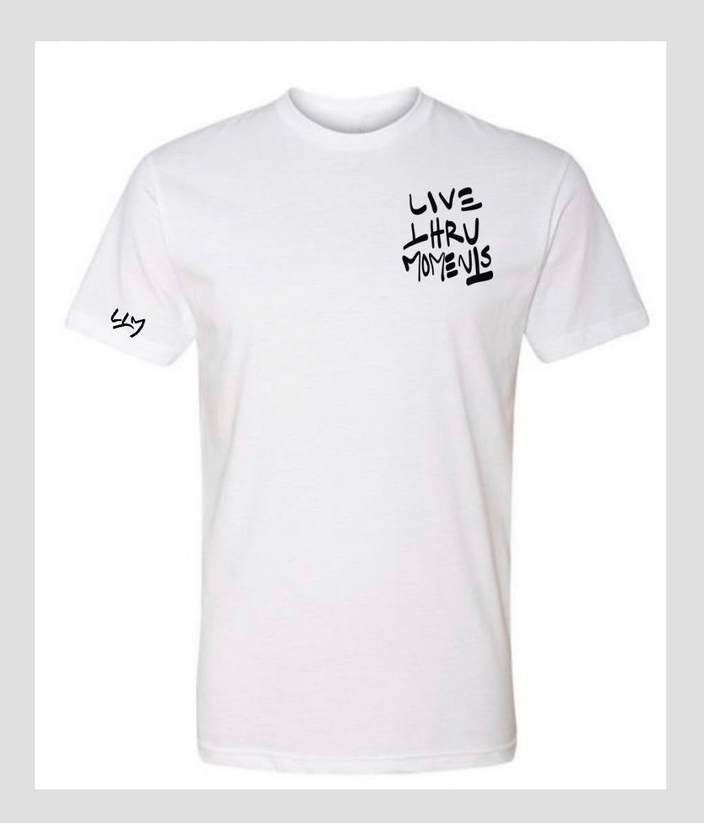 Live Thru Moments T Shirt